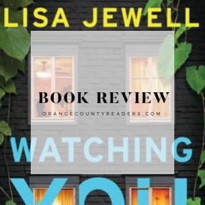 Book Review: Watching You by Lisa Jewell | #bookreview #watchingyoubook